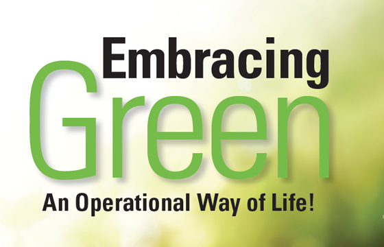 Embracing Green - An Operational Way of Life!